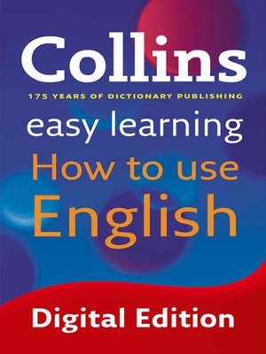cover image of Easy Learning How to Use English (Collins Easy Learning English)